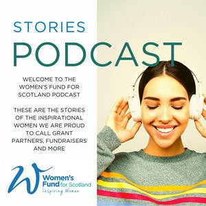 Women's Fund for Scotland Podcast