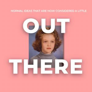 Out There