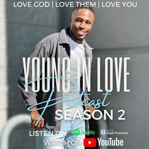 Listen to Young in Love Podcast in the App