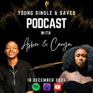 Listen to Young, Single & Saved in the App