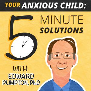 Listen to Your Anxious Child in the App