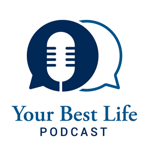 Your Best Life Podcast