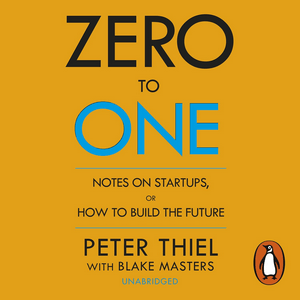 Zero to One by Peter Thiel, Book Summary, Podcast, English